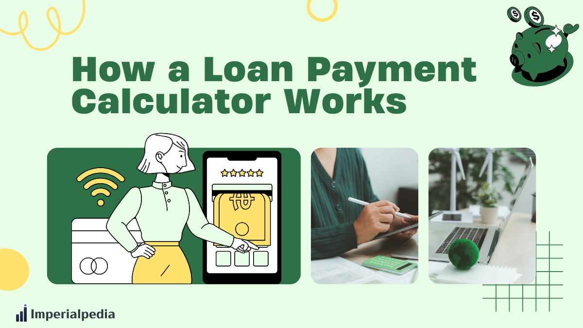 How a Loan Payment Calculator Works