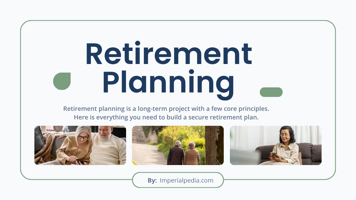 Retirement Planning: The Complete Financial Guide