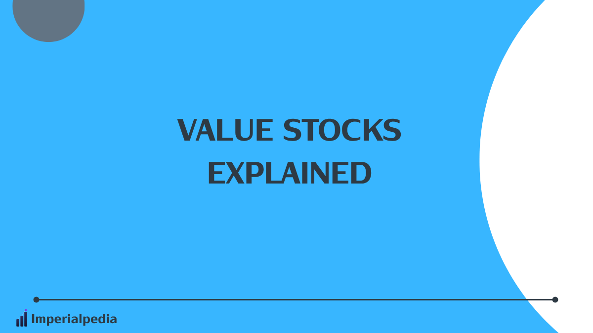 Value Stocks Explained