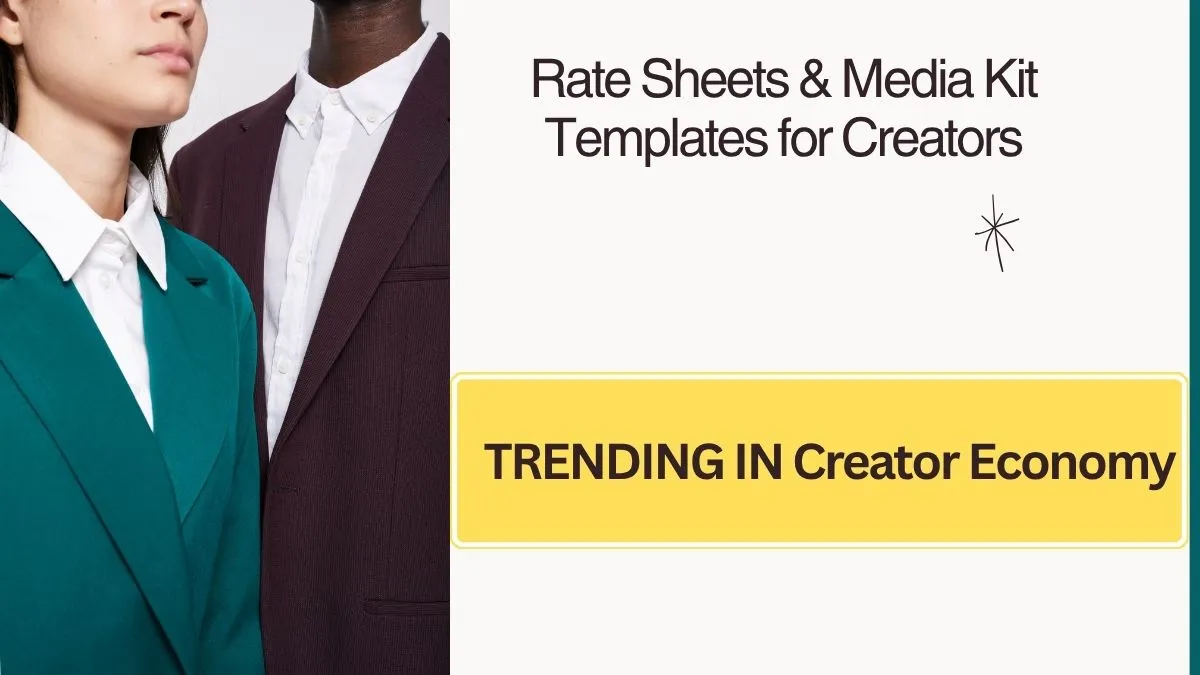Rate Sheets & Media Kit Templates for Creators
