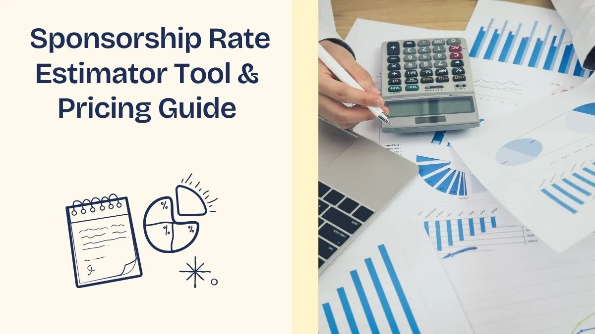 Sponsorship Rate Estimator Tool & Pricing Guide