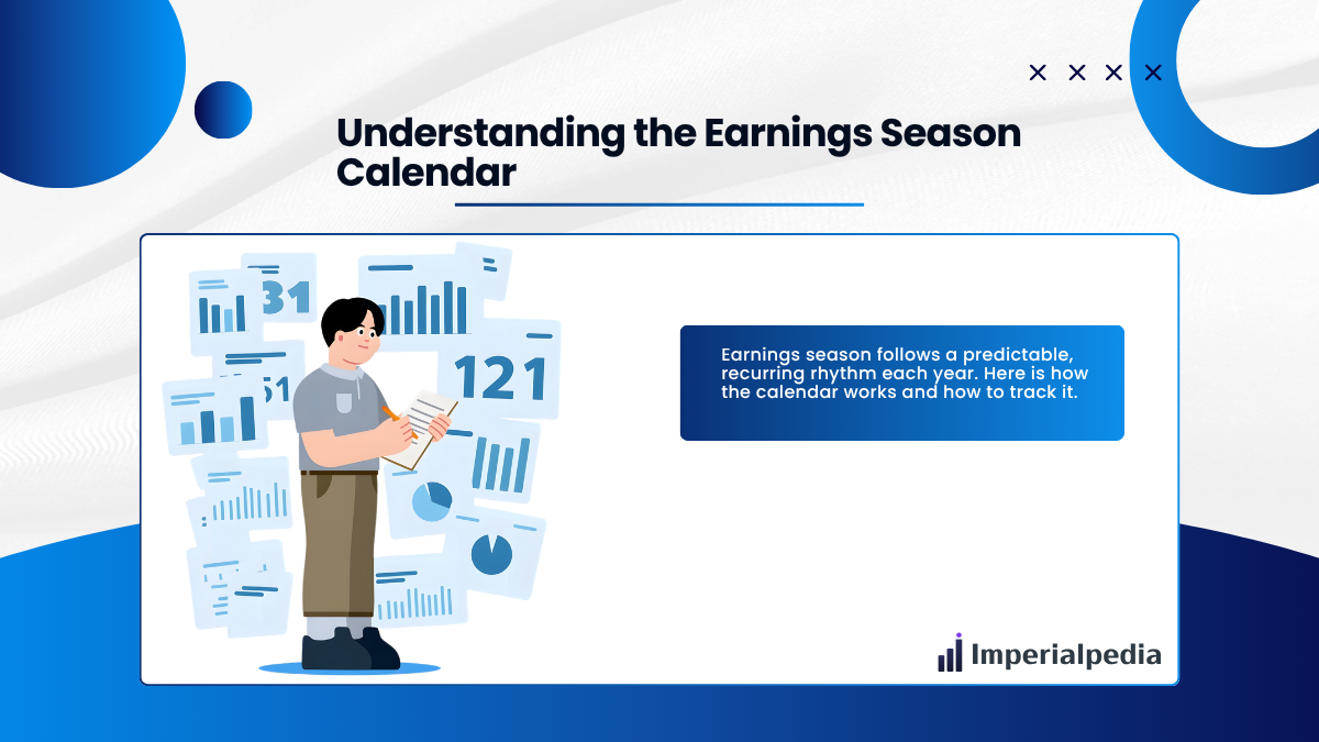 Understanding the Earnings Season Calendar