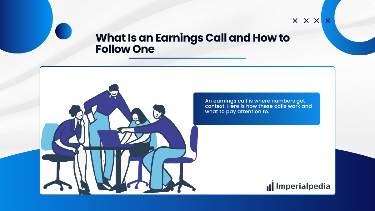 What Is an Earnings Call and How to Follow One