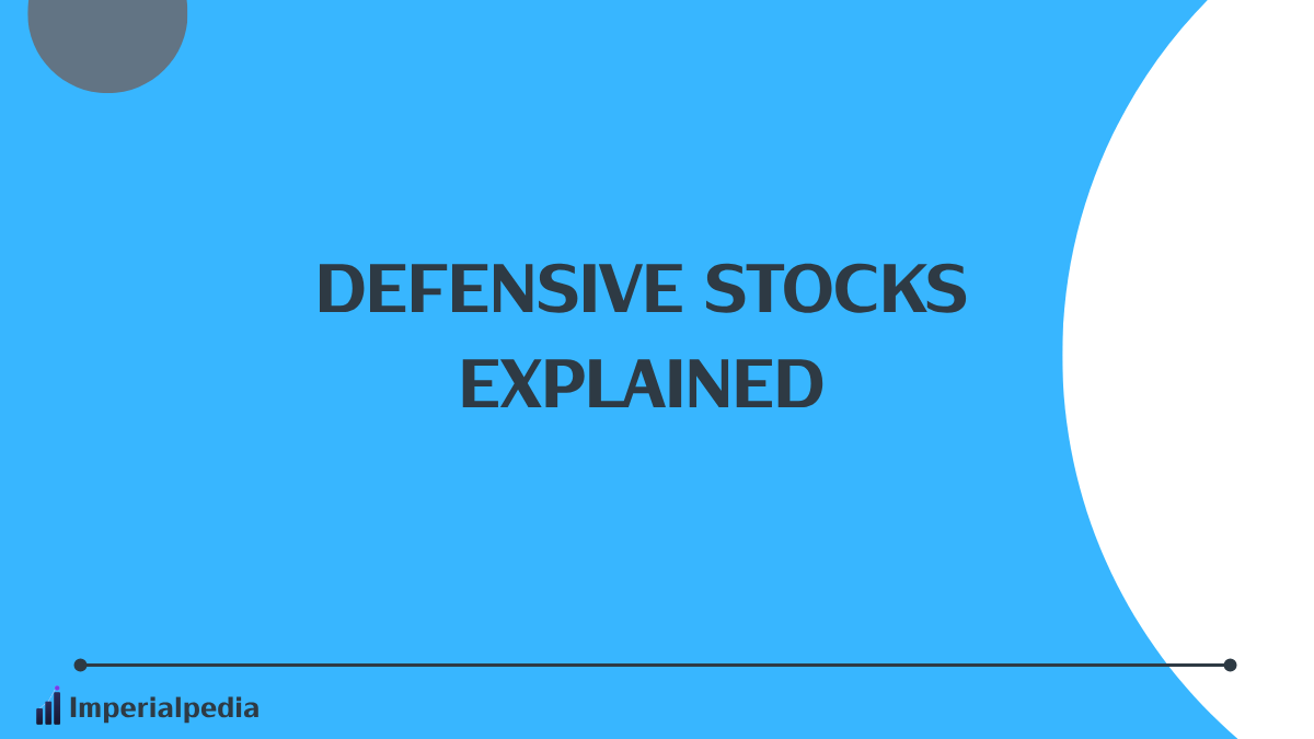 Defensive Stocks Explained