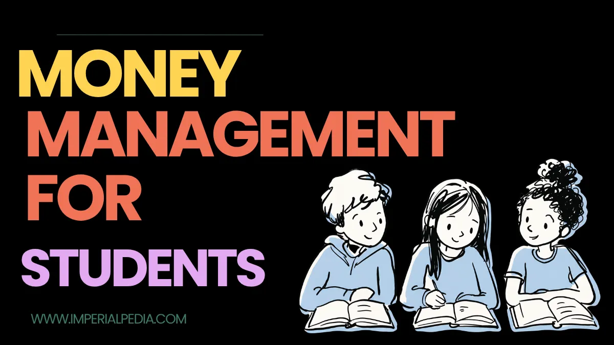 Money Management for Students: A Practical Survival Guide