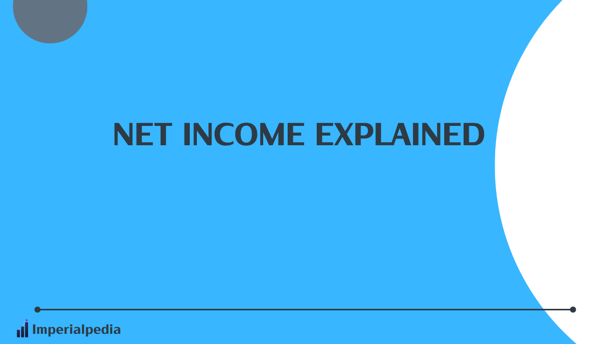 Net Income Explained