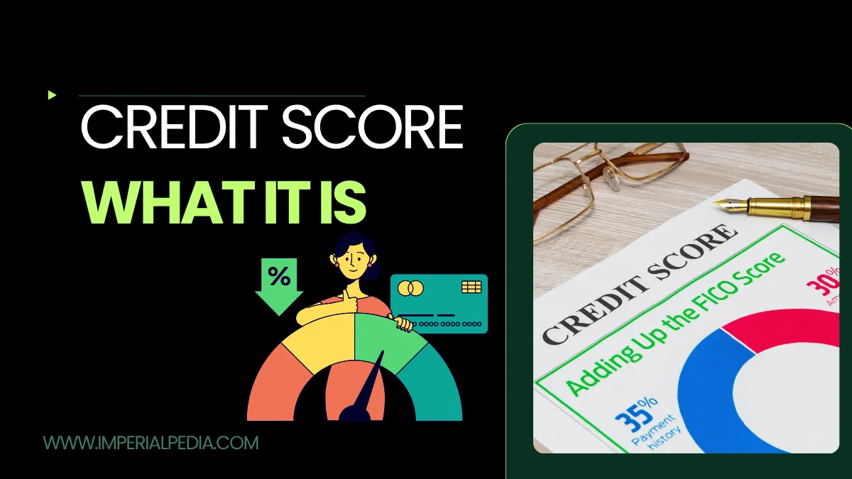What Is a Credit Score and How to Improve It