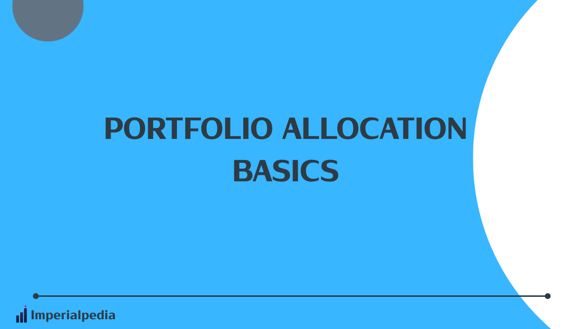 Portfolio Allocation Basics