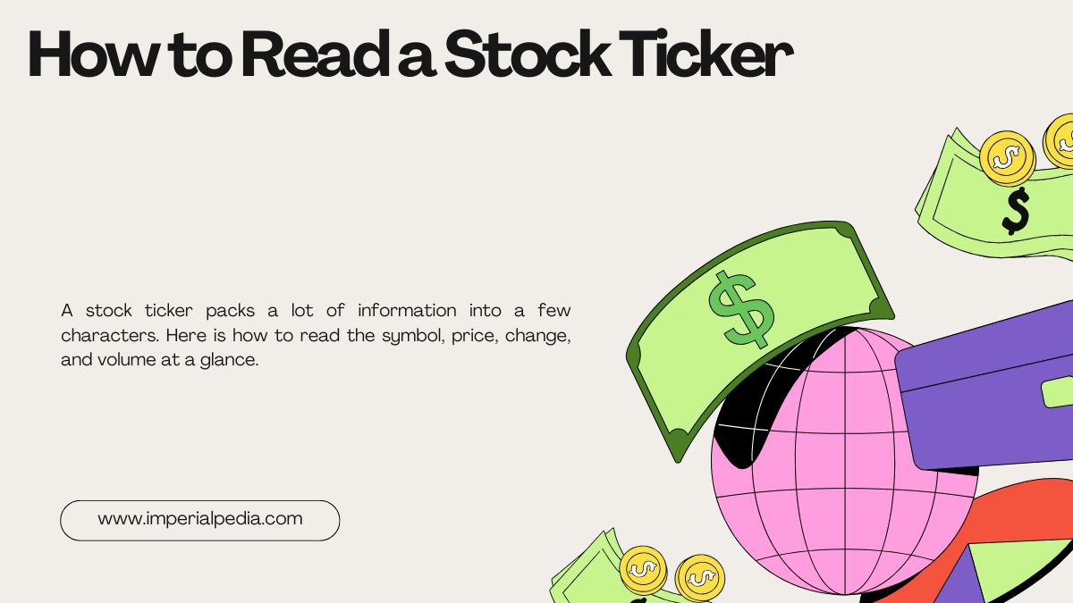 How to Read a Stock Ticker