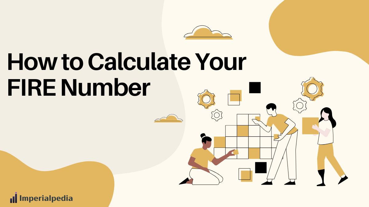 How to Calculate Your FIRE Number