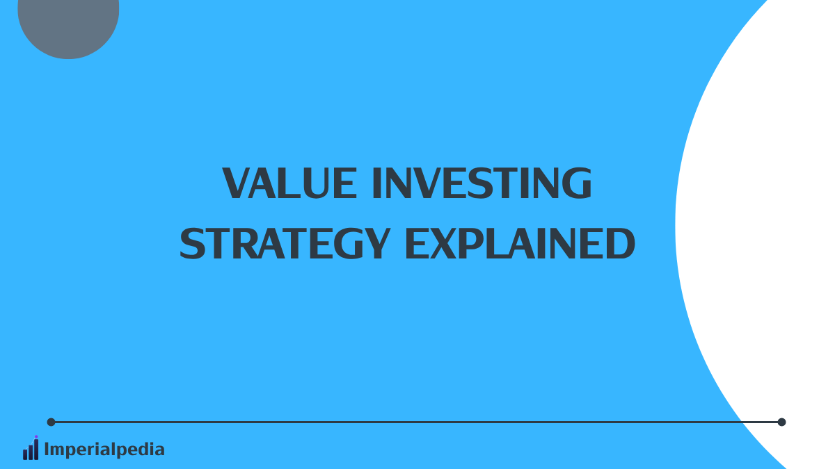 Value Investing Strategy Explained