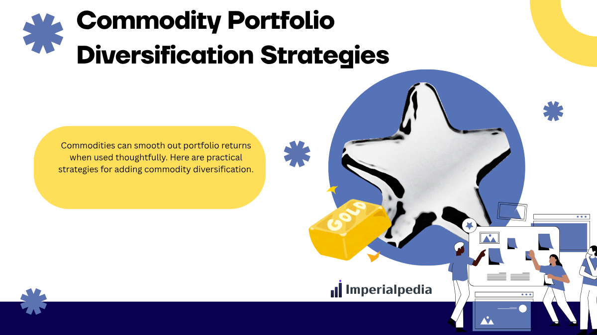 Commodity Portfolio Diversification Strategies