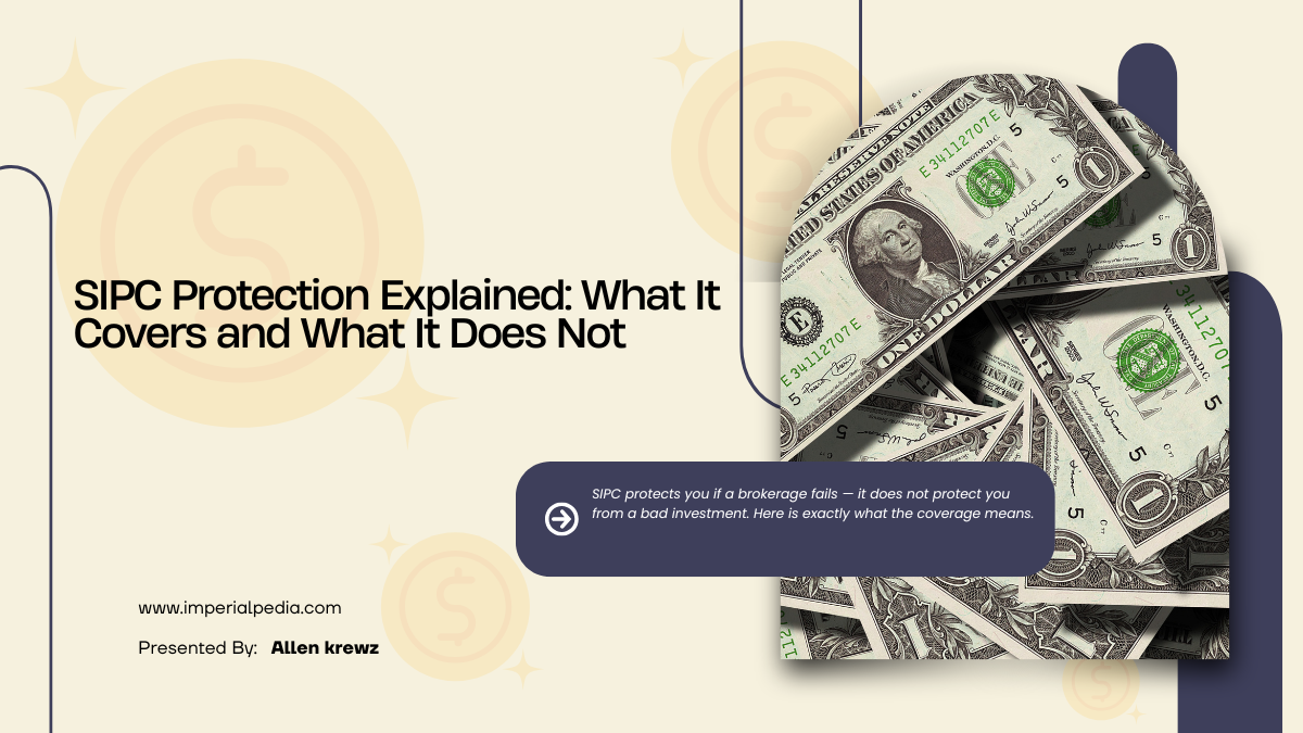 SIPC Protection Explained: What It Covers and What It Does Not