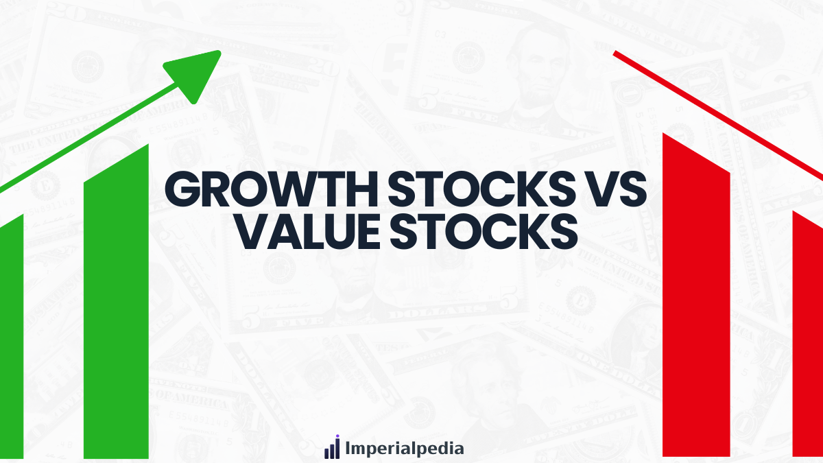 Growth Stocks vs Value Stocks