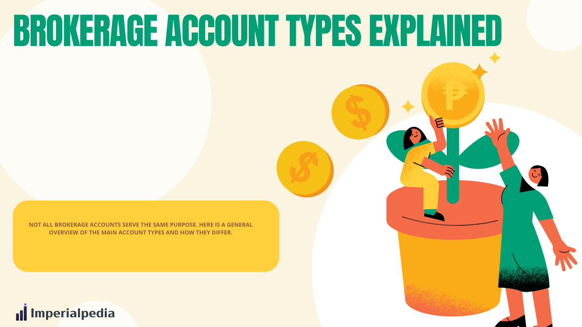 Brokerage Account Types Explained