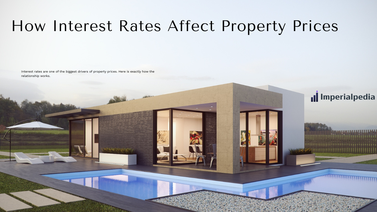 How Interest Rates Affect Property Prices