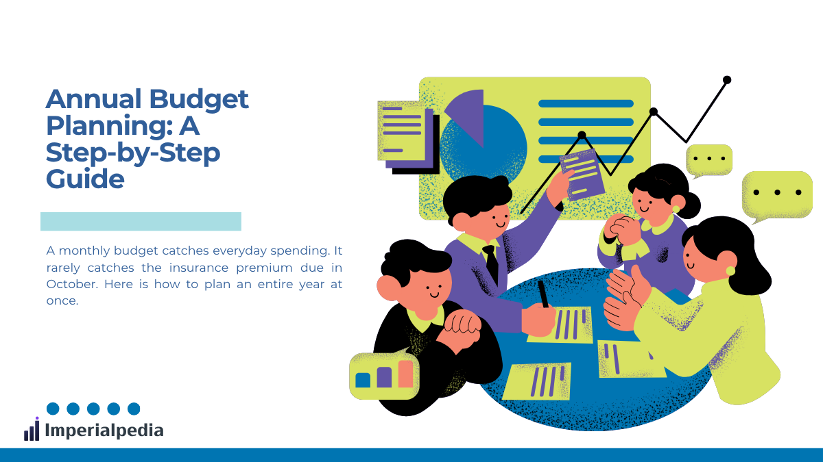 Annual Budget Planning: A Step-by-Step Guide