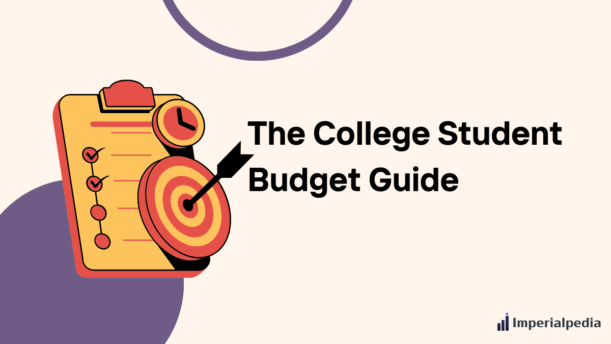The College Student Budget Guide