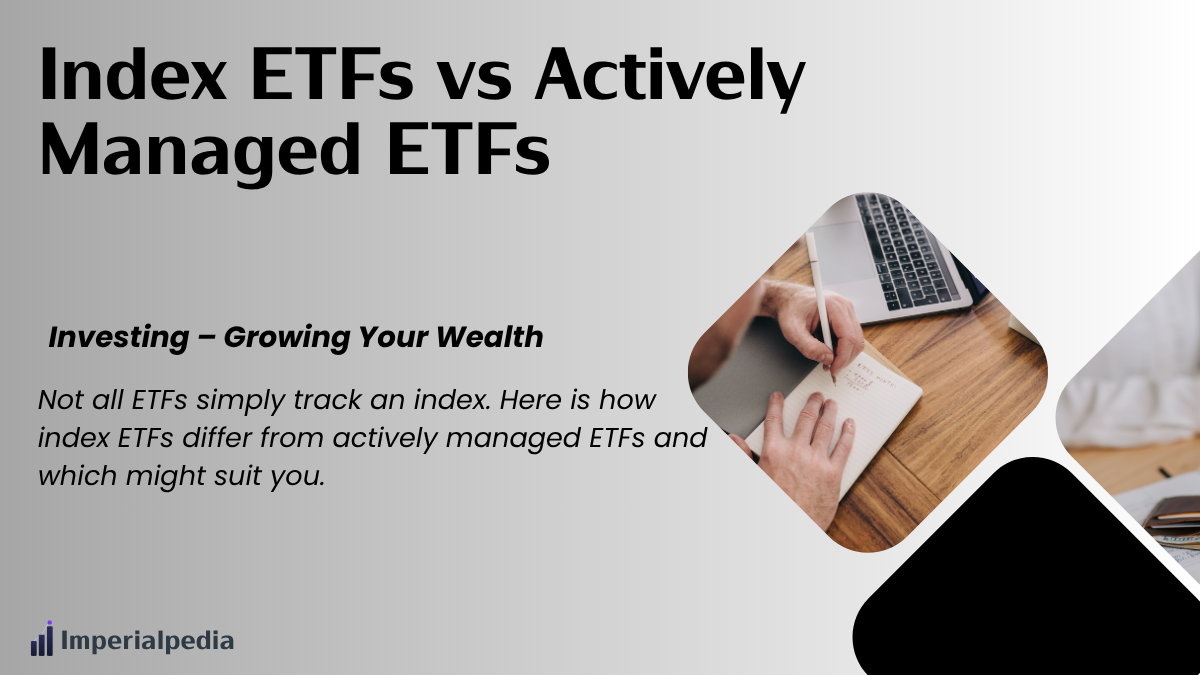 Index ETFs vs Actively Managed ETFs