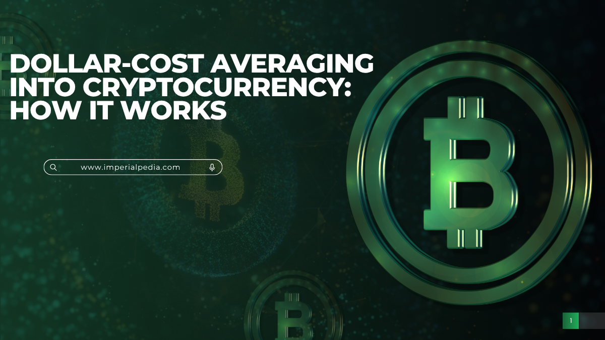 Dollar-Cost Averaging Into Cryptocurrency: How It Works