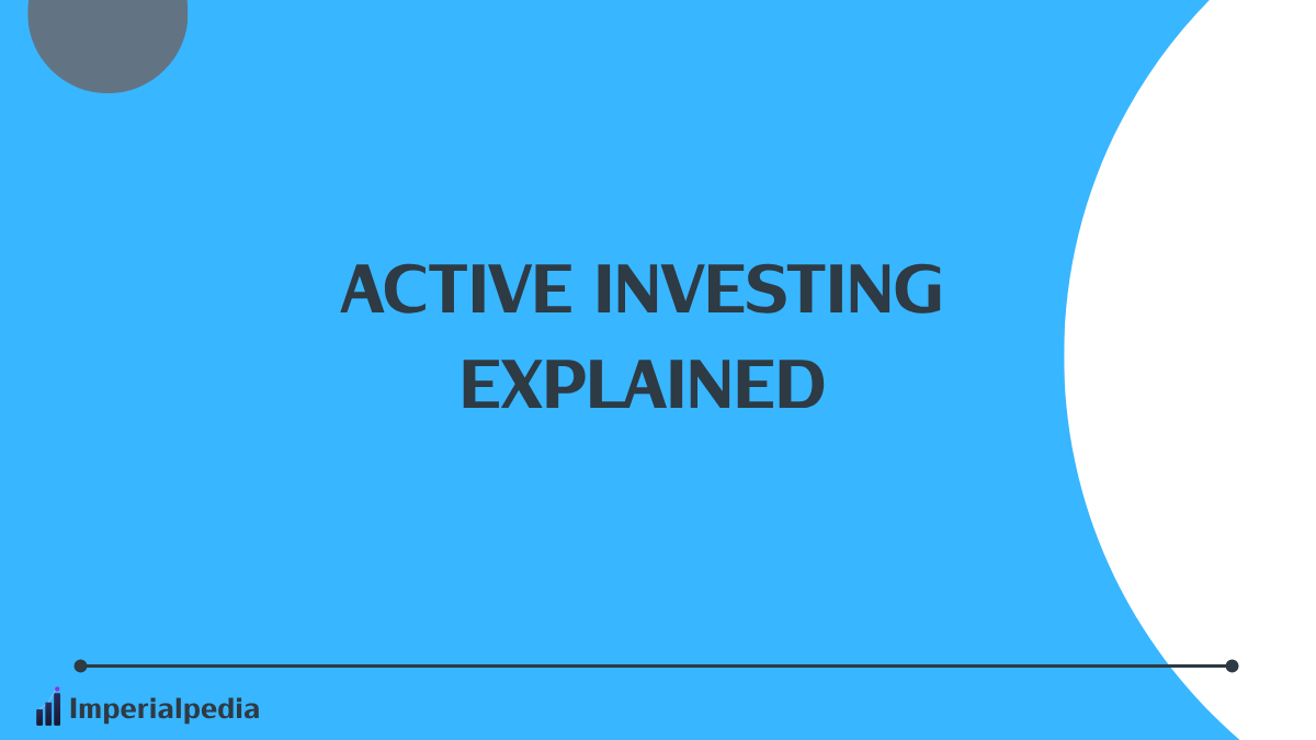Active Investing Explained