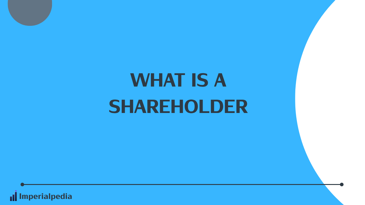 What Is a Shareholder?