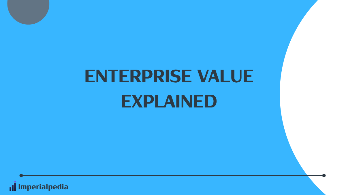 Enterprise Value Explained