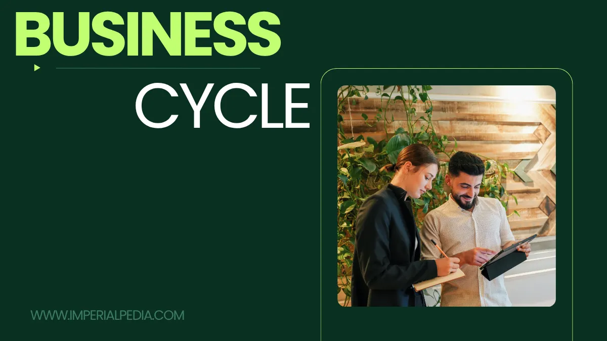 Business Cycles: The Four Phases Explained