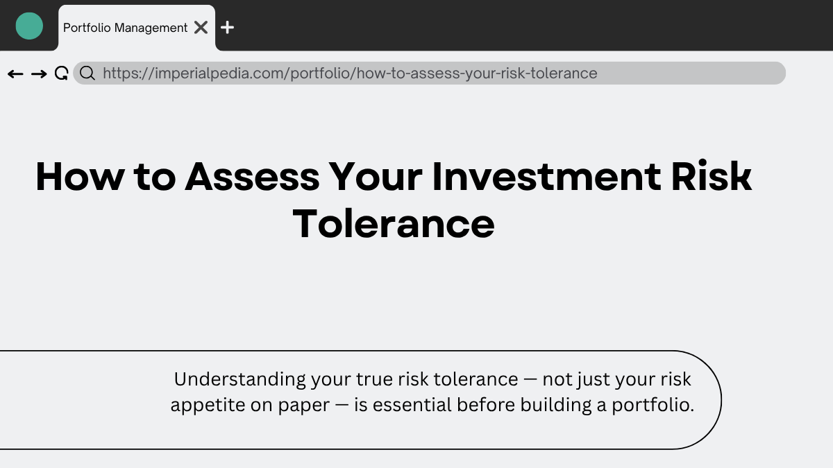 How to Assess Your Investment Risk Tolerance