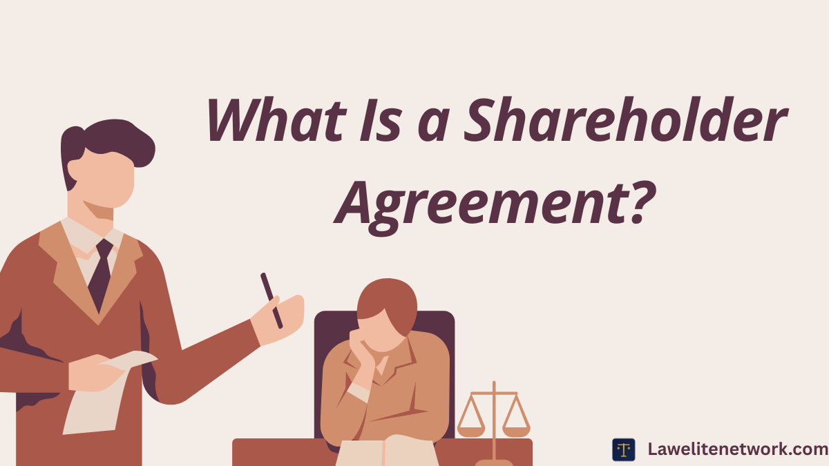 Shareholders' Agreements Explained: Key Provisions Every Company Needs