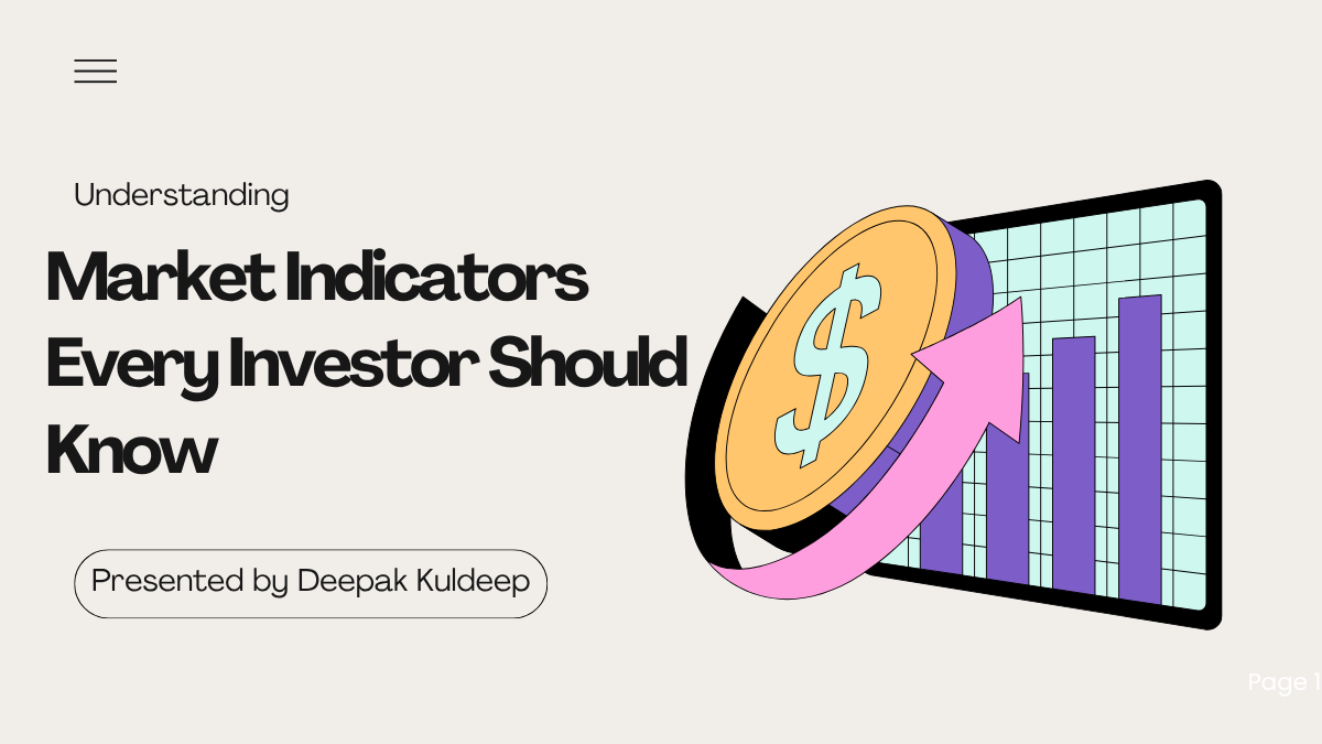 Market Indicators Every Investor Should Know