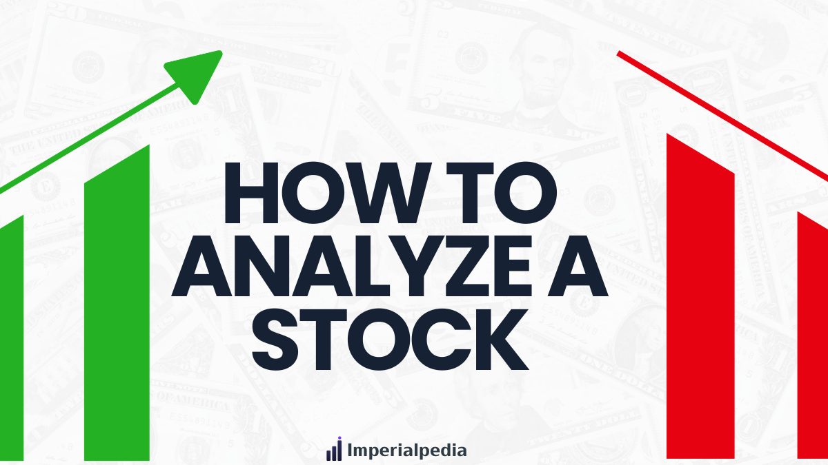 How to Analyze a Stock