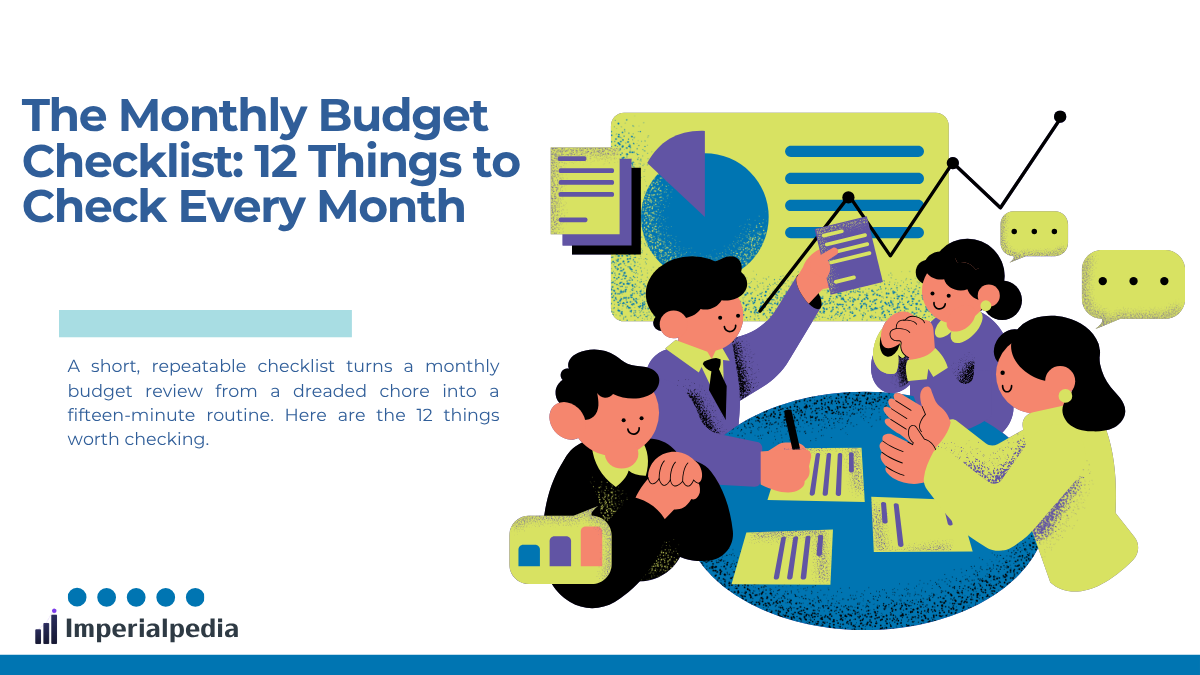 The Monthly Budget Checklist: 12 Things to Check Every Month