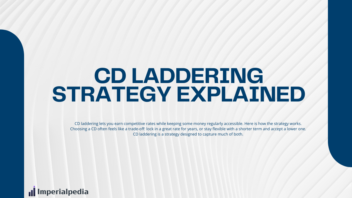 CD Laddering Strategy Explained